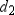 For any quadrilateral with perpendicular diagonals of lengths and , the area is given by A = .
