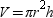 The formula for the volume of a right circular cylinder of radius r and altitude h is given by .