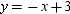The lines which are the graphs of and intersect at one point.