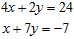 Solve the pair of linear equations by addition.