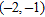 <strong>From the list below, select the ordered pair(s), which satisfies the following equation. </strong> A) B) C) D) E) F)