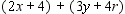 <strong>Remove the parentheses from the expression. </strong> A) 2x + 4 - 3y - 4r B) 2x + 4 + 4y + 4r C) 2x + 4 - 4y + 4r D) 2x + 4 + 3y + 4r E) 2x + 4 + 3y - 4r