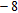 <strong>Evaluate the expression. ( ) + ( ) </strong> A) 4,095 B) -65 C) 3.6 D) 63 E) 65