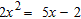 <strong>Solve the equation.  </strong> A)   B)   C)   D)   E)   <div style=padding-top: 35px> 