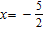 <strong>Solve the equation.  </strong> A)   B)   C)   D)   E)   <div style=padding-top: 35px> 