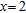 <strong>Solve the equation.  </strong> A)   ,   B)   ,   C)   D)   ,   E)   <div style=padding-top: 35px> 