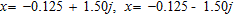 <strong>Solve the quadratic equation using the quadratic formula (if necessary, round the result to three significant digits).  </strong> A)   B)   C)   D)   E)   <div style=padding-top: 35px> 