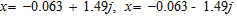 <strong>Solve the quadratic equation using the quadratic formula (if necessary, round the result to three significant digits).  </strong> A)   B)   C)   D)   E)   <div style=padding-top: 35px> 