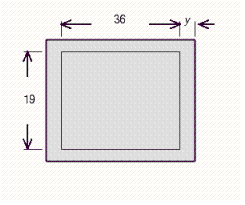 A border of uniform width is built around a rectangular garden that measures 19 ft by 36 ft. (see Illustration). The area of the border is 804 ft <sup>2</sup>. Find the width of the border, y.