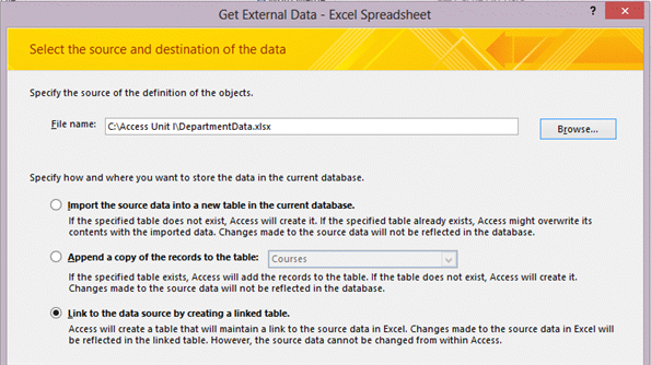 Doug needs to maintain an Excel spreadsheet but also needs to use the same data in an Access database. He wants to make sure that any updates to the Excel spreadsheet are automatically updated in the Access database. In the figure above, which option should he choose and why?