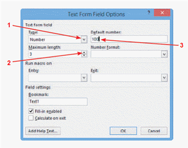 Click item 1 in the accompanying figure if you need to increase the Text Form Field control to more than three digits._________________________