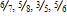 <strong>Which of the following has the fractions in ascending order?</strong> A) B) C) D)