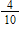 <strong>Which of the following is not equivalent to the others?</strong> A) B) C) D)0.4