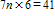 <strong>TIMSS: n is a number. When n is multiplied by 7 and then 6 is added, the result is 41. Which of these equations represents this relation?</strong> A) B) C) D)