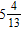 <strong>Find the sum. </strong> A) B) C) D) E)