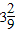 <strong>Evaluate the expression. </strong> A) B) C) D) E)