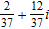 <strong>Write the expression in a + bi form. </strong> A) B) C) D)