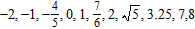 <strong>List the numbers in the set that are natural numbers. </strong> A) B) C) D) E)