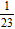 <strong>Complete the statement so that the indicated property is illustrated. Multiplicative inverse property: __________</strong> A) 1 B) 0 C) D) -1 E)