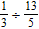 <strong>Find the quotient. </strong> A) B) C) D) E)