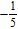 <strong>Simplify the numerical expression. </strong> A) 5 B) C) D) E) 36
