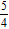 <strong>Simplify the numerical expression. </strong> A) B) C) D) E)