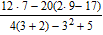 <strong>Evaluate the expression. </strong> A) B) C) D) E)