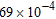 <strong>Write the number 0.00069 in scientific notation.</strong> A) B) C) D) E)