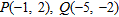<strong>Find the midpoint of segment PQ . </strong> A) B) C) D) E)