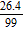 <strong>Select the fraction that accurately represents the repeating decimal. Simplify the answer if possible. </strong> A) B) C) D) E)