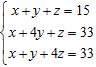 <strong>Use matrices to solve the system of equations. If the system has no solution, so indicate. </strong> A) ( 3, 4, 6 ) B) ( 3, 4, 9 ) C) ( 3, 6, 6 ) D) ( 4, 6, 6 ) E) No solution.