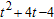 <strong>Multiply. ( t + 10)( t 6)</strong> A) B) C) D) E) none of these