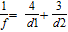 The focal length f of a lens is given by the formula where d1 is the distance from the object to the lens and d2 is the distance from the lens to the image. Solve the formula for f .