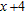 <strong>Perform the division: by .</strong> A) x + 2 B) x - 2 C) x + 5 D) x + 1