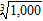 <strong>Find the value without using a calculator. </strong> A) 999 B) 10 C) 1,000 D) 30 E) 100
