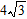 <strong>Find lengths of AC and BC, if AB = . </strong> A) AC = , BC = 12 B) AC = 12, BC = C) AC = , BC = D) AC = 12, BC = E) AC = , BC = 6