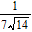 <strong>Rationalize the numerator of a fraction. </strong> A) B) C) D) E)