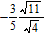 <strong>Rationalize the numerator of a fraction. </strong> A) B) C) D) E)