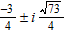 <strong>Solve the equation and verify that the sum of the solutions is - and the product of the solutions is . </strong> A) B) C) D)