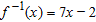 <strong>Find the inverse of the given function and express it in the form . Verify the result by showing that . </strong> A) B) C) D) E)
