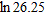 <strong>Find the value, if possible. Give the answer to four decimal places. </strong> A) 3.2484 B) 3.3051 C) 3.2088 D) 3.2677 E) none of these