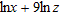 <strong>Use the properties of logarithms to write as a sum, difference, or product of logarithms. Assume x and z are positive numbers.</strong> A) B) C) D)