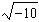 <strong>Find the principal square root of , if possible. Do not use a calculator.</strong> A)5 B) C) D) E)no real roots