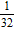 <strong>Write the following expression without using a negative exponent. </strong> A)1 B)32 C) D)-32 E)