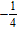 <strong>Simplify the following expression. </strong> A) B) C) D) E)1