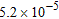 <strong>Write the number 0.00052 in scientific notation.</strong> A) B) C) D) E)