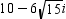 <strong>Simplify the expression. Enter the answer in a + bi form. </strong> A) B) C) D)