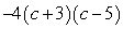 <strong>Factor: </strong> A) B) C) D) E) Nonfactorable over the integers