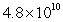 <strong>Write the number 48,000,000,000 in scientific notation.</strong> A) B) C) D) E)