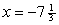 <strong>Find x if f(x) = 0. </strong> A) B) C) D) E)